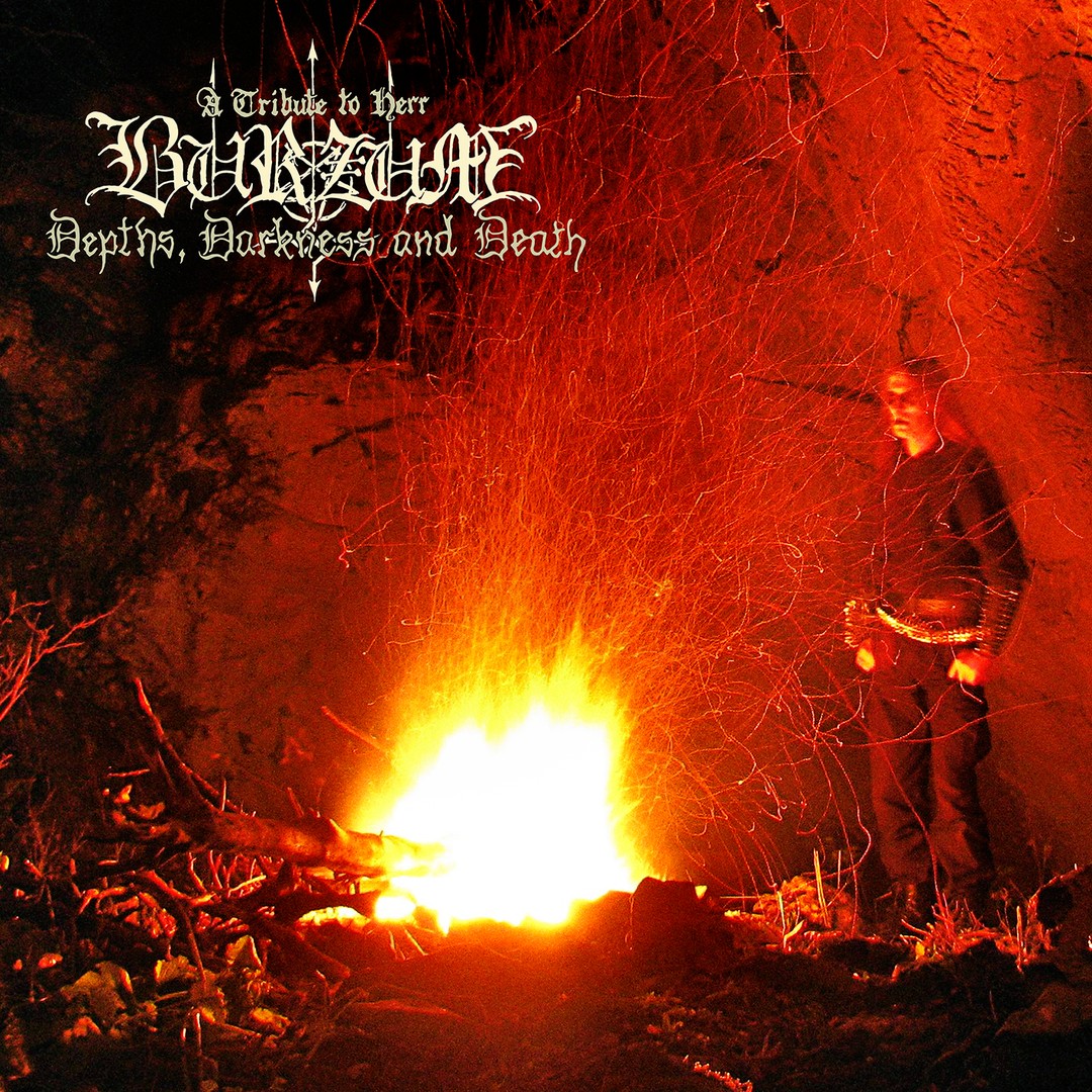 Evidence for: Depths, Darkness and Death. A Tribute to Herr Burzum