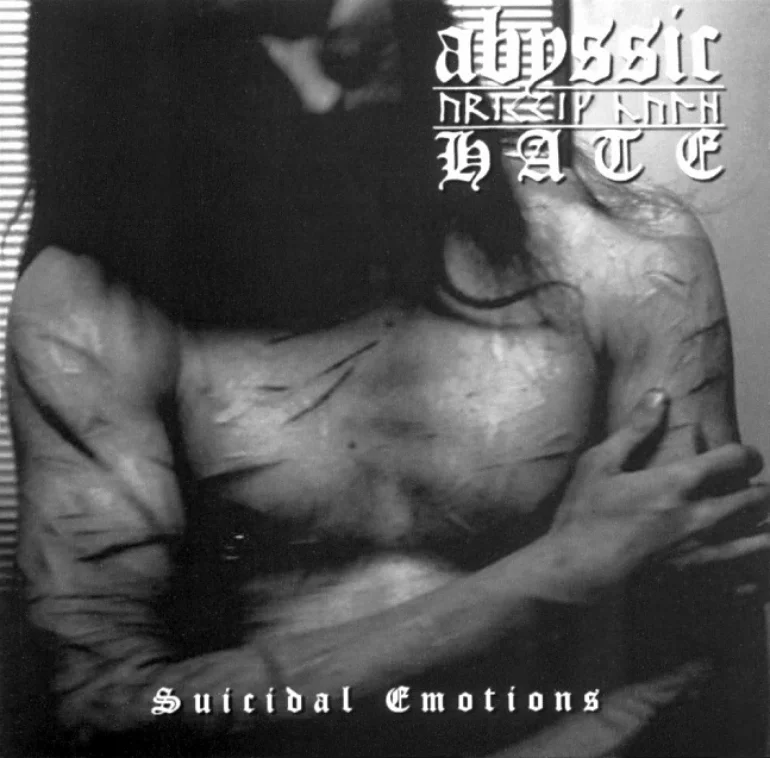 Evidence for: Abyssic Hate - Suicidal Emotions