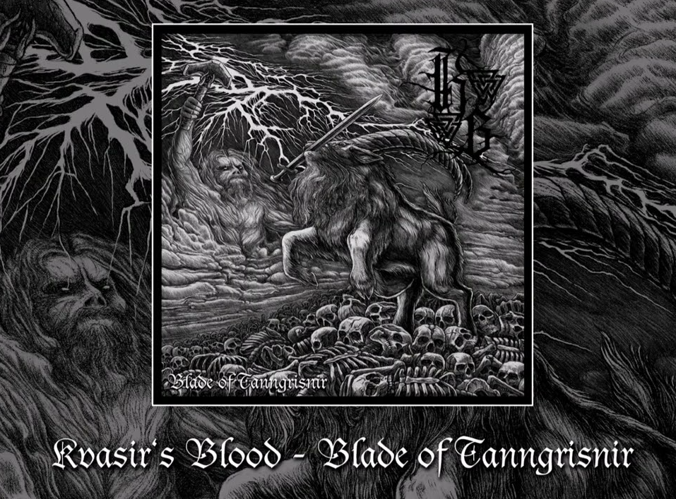 Kvasir's Blood „ Blade of Tanngrisnir " album cover