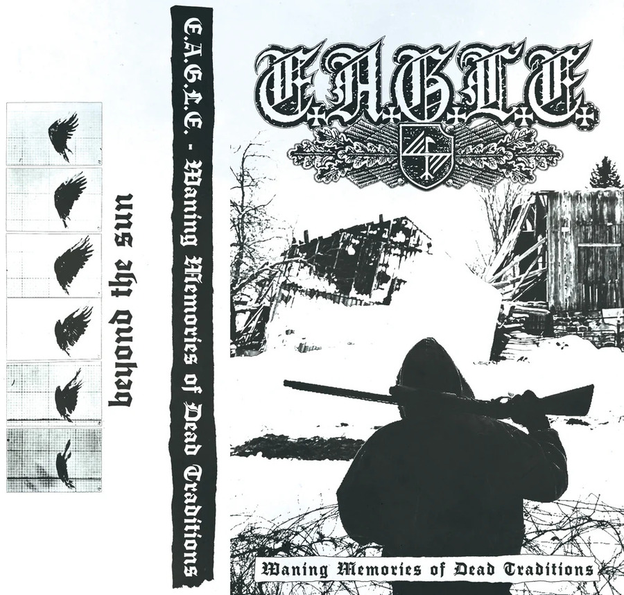 E.a.g.l.e. - Waning Memories Of Dead Traditions album cover
