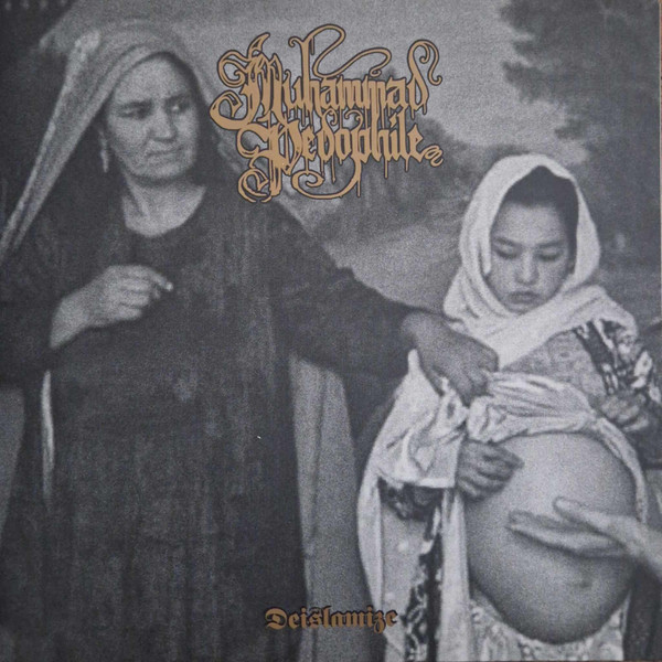 Muhammad Pedophile - Deislamize album cover